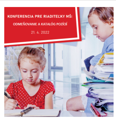 Odborná konferencia pre riaditeľky MŠ: Odmeňovanie a katalóg pozícií