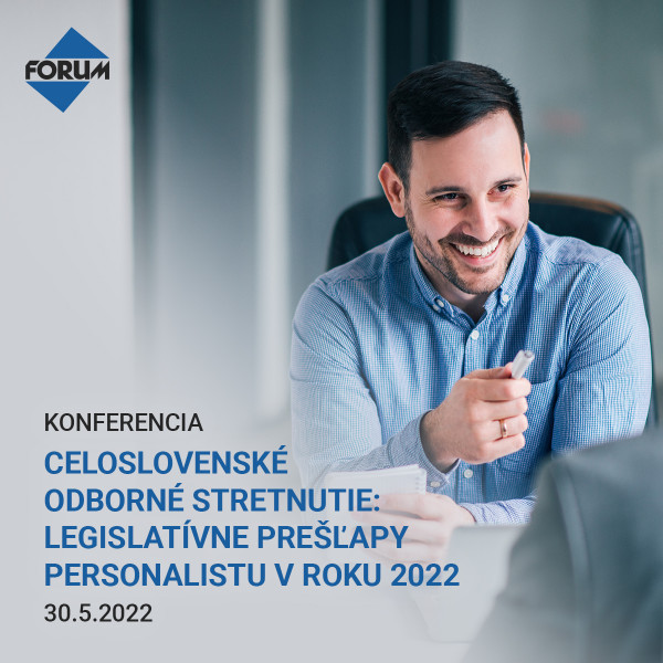 Celoslovenské odborné stretnutie: Legislatívne prešľapy personalistu v roku 2022